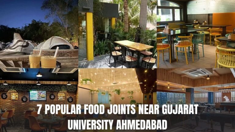 7 Popular Food Joints Near Gujarat University Ahmedabad
